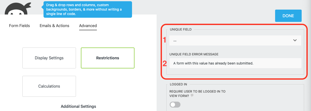 image of the unique field setting within Ninja Forms restriction settings. The Unique field selector is labeled with a 1 and the unique field error message is labeled with a 2.